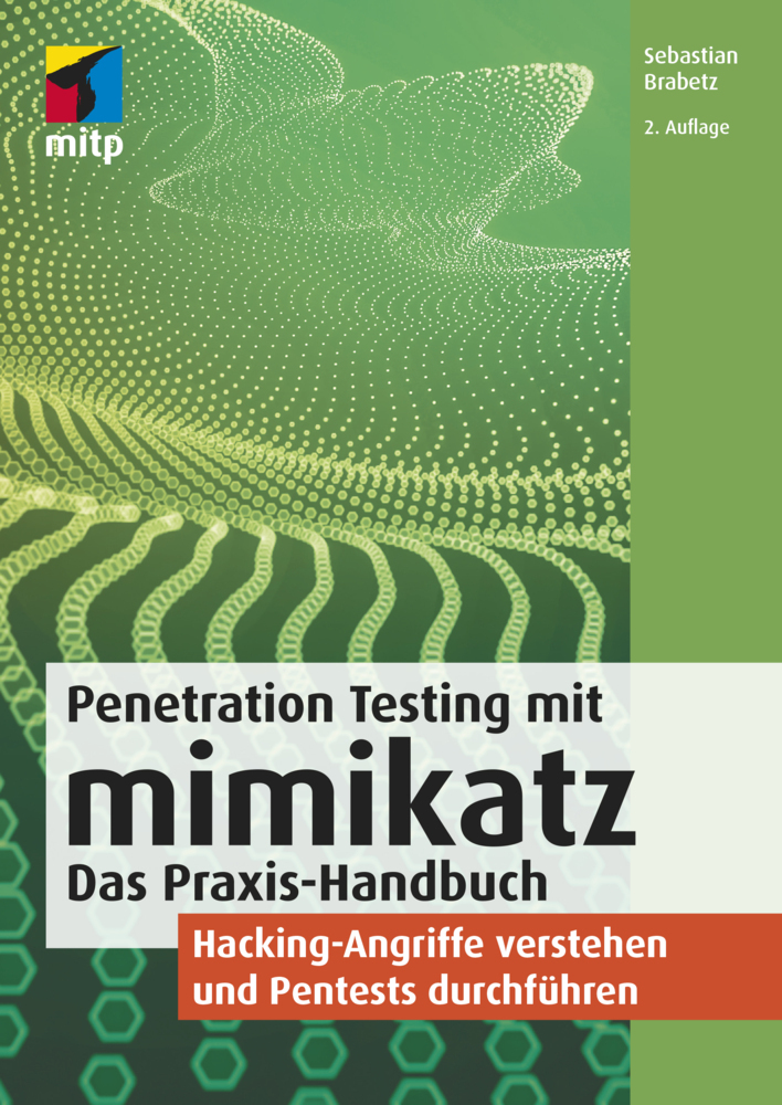 Cover: 9783747501610 | Penetration Testing mit mimikatz | Sebastian Brabetz | Taschenbuch