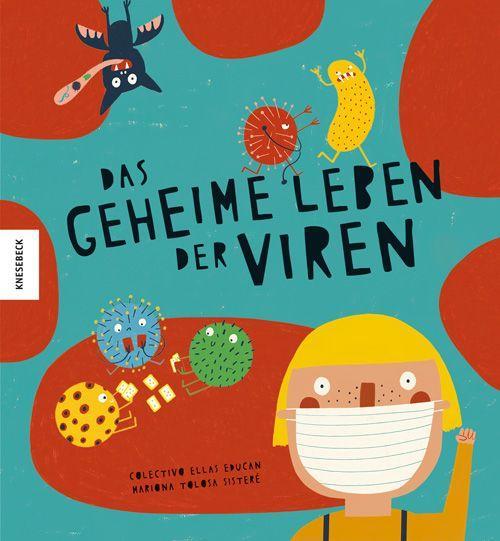 Cover: 9783957285843 | Das geheime Leben der Viren | Colectivo Ellas Educan | Buch | 24 S.