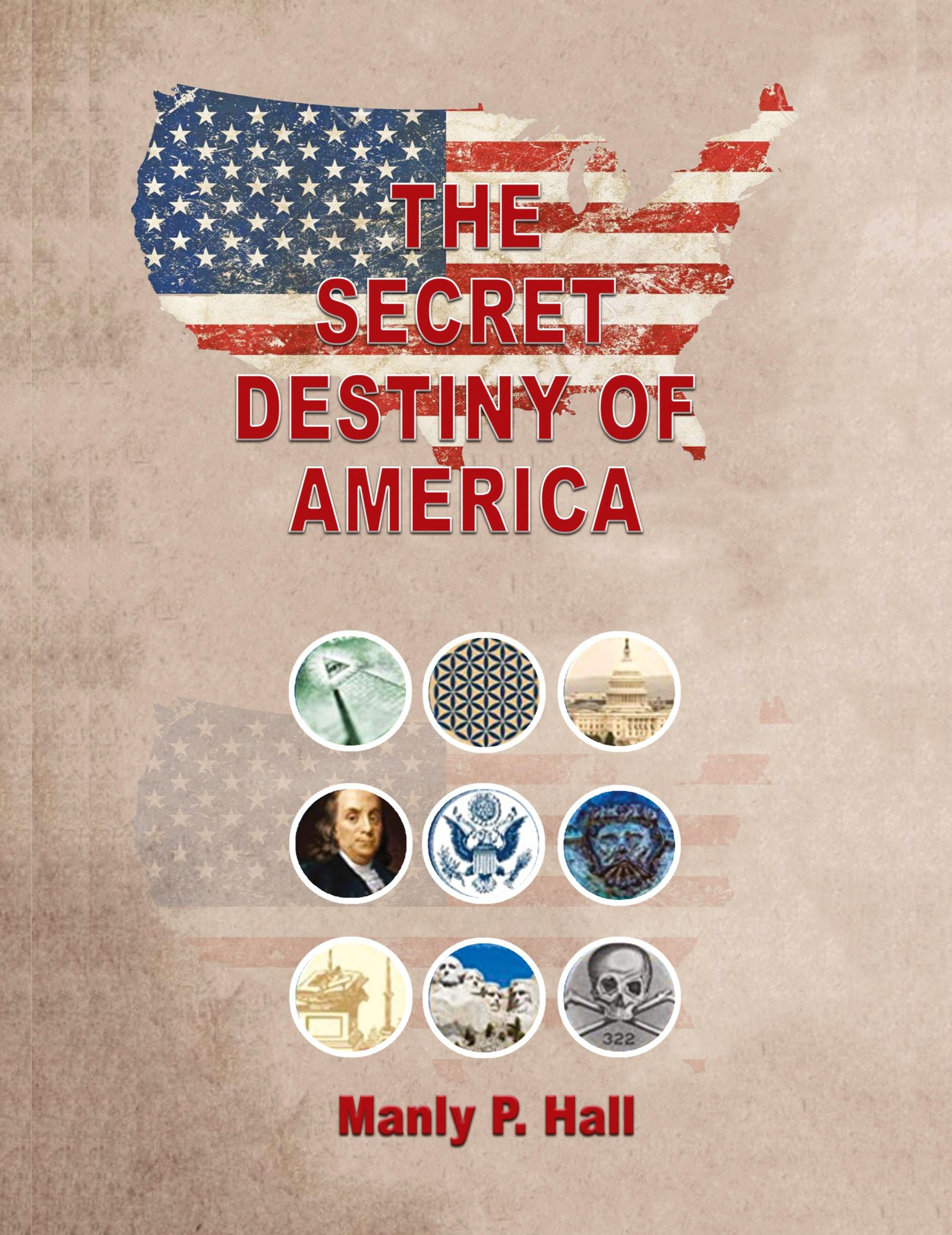 Cover: 9786964272899 | The Secret Destiny of America | Manly P. Hall | Taschenbuch | Englisch