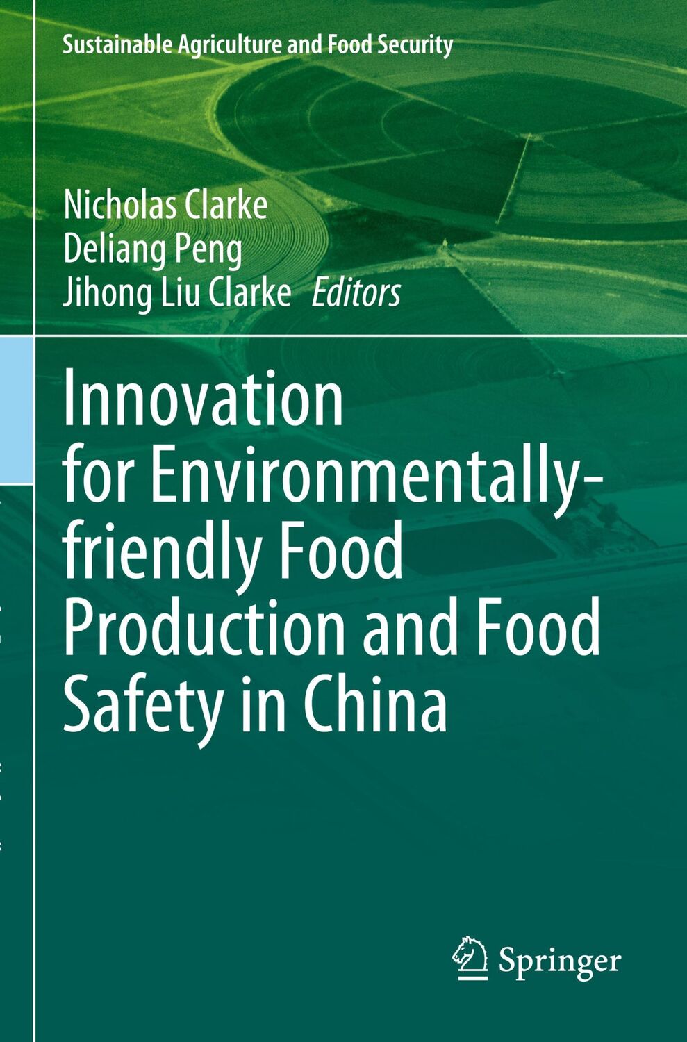 Cover: 9789819928309 | Innovation for Environmentally-friendly Food Production and Food...