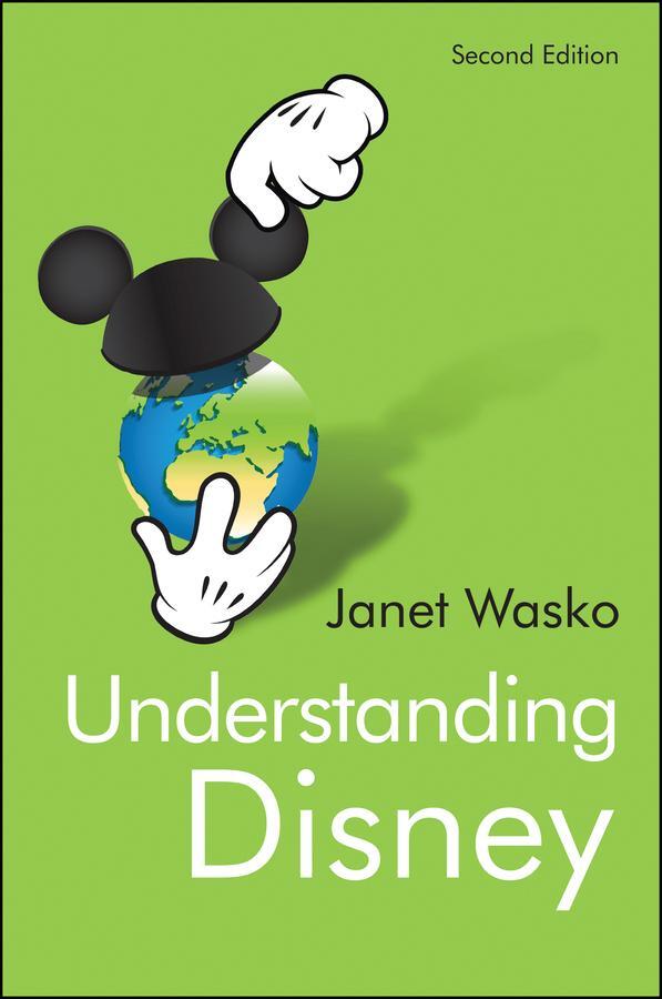 Cover: 9780745695648 | Understanding Disney | The Manufacture of Fantasy | Janet Wasko | Buch