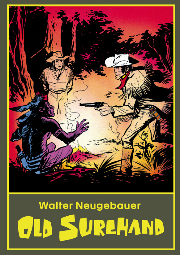 Cover: 9783947952731 | Old Surehand | Walter Neugebauer, Karl May Walter Neugebauer 1 | May