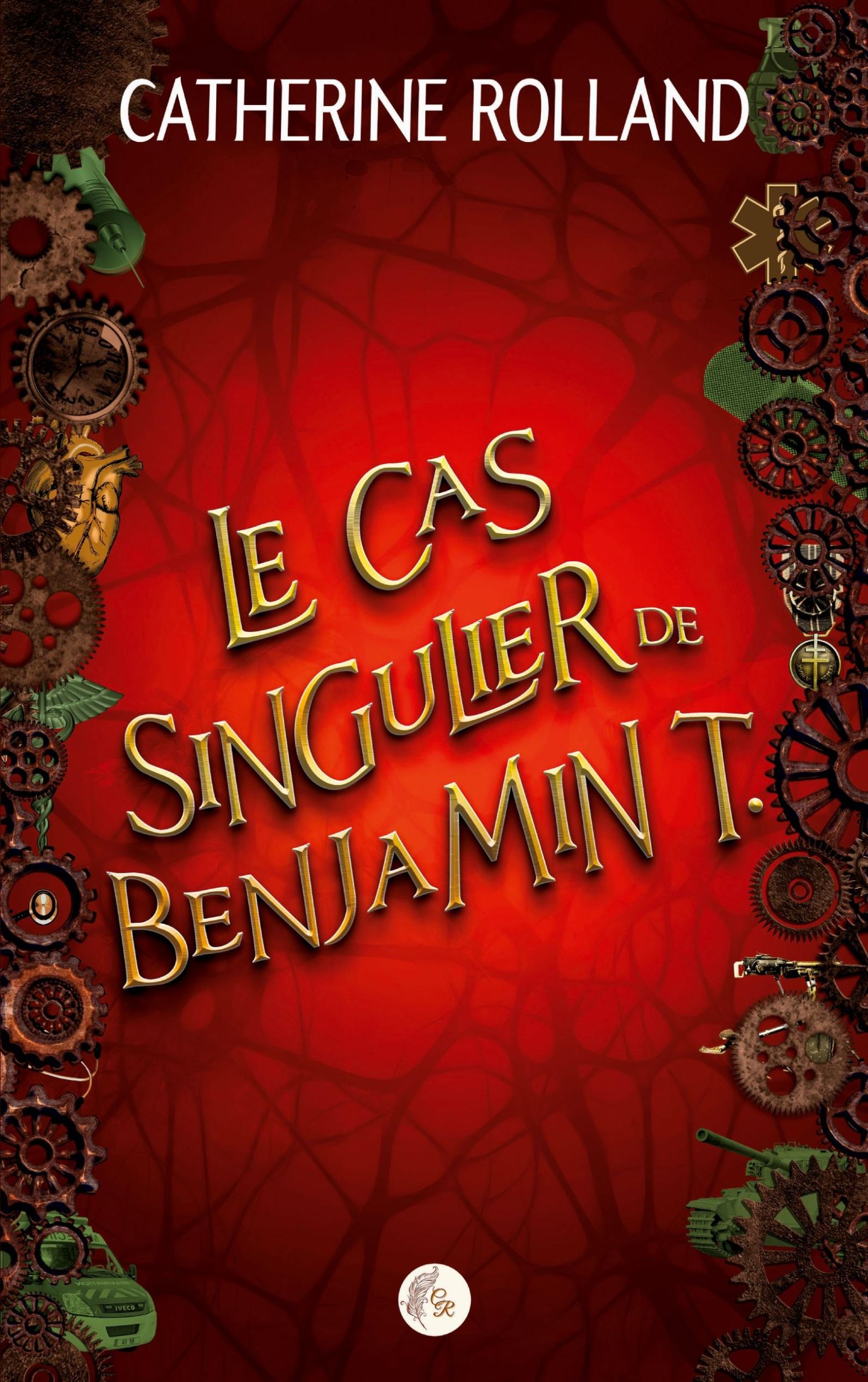 Cover: 9782958459512 | Le cas singulier de Benjamin T. | Catherine Rolland | Taschenbuch