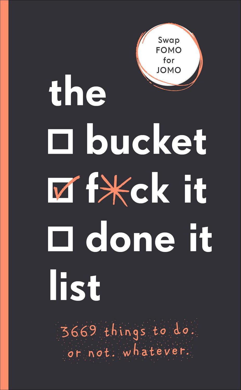 Cover: 9781529104745 | Kinninmont, S: The Bucket, F*ck it, Done it List | Sara Kinninmont