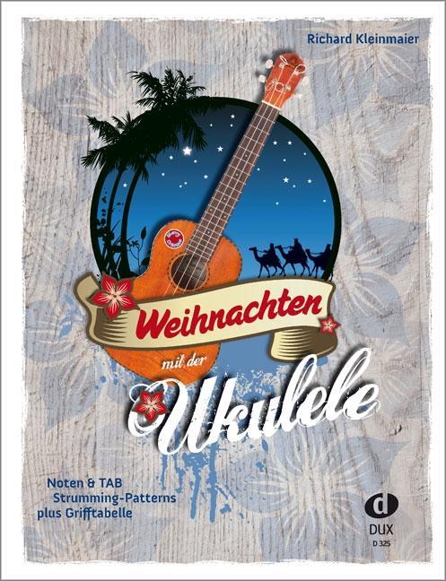 Cover: 9790500171300 | Weihnachten mit der Ukulele | Richard Kleinmaier | Broschüre | Buch