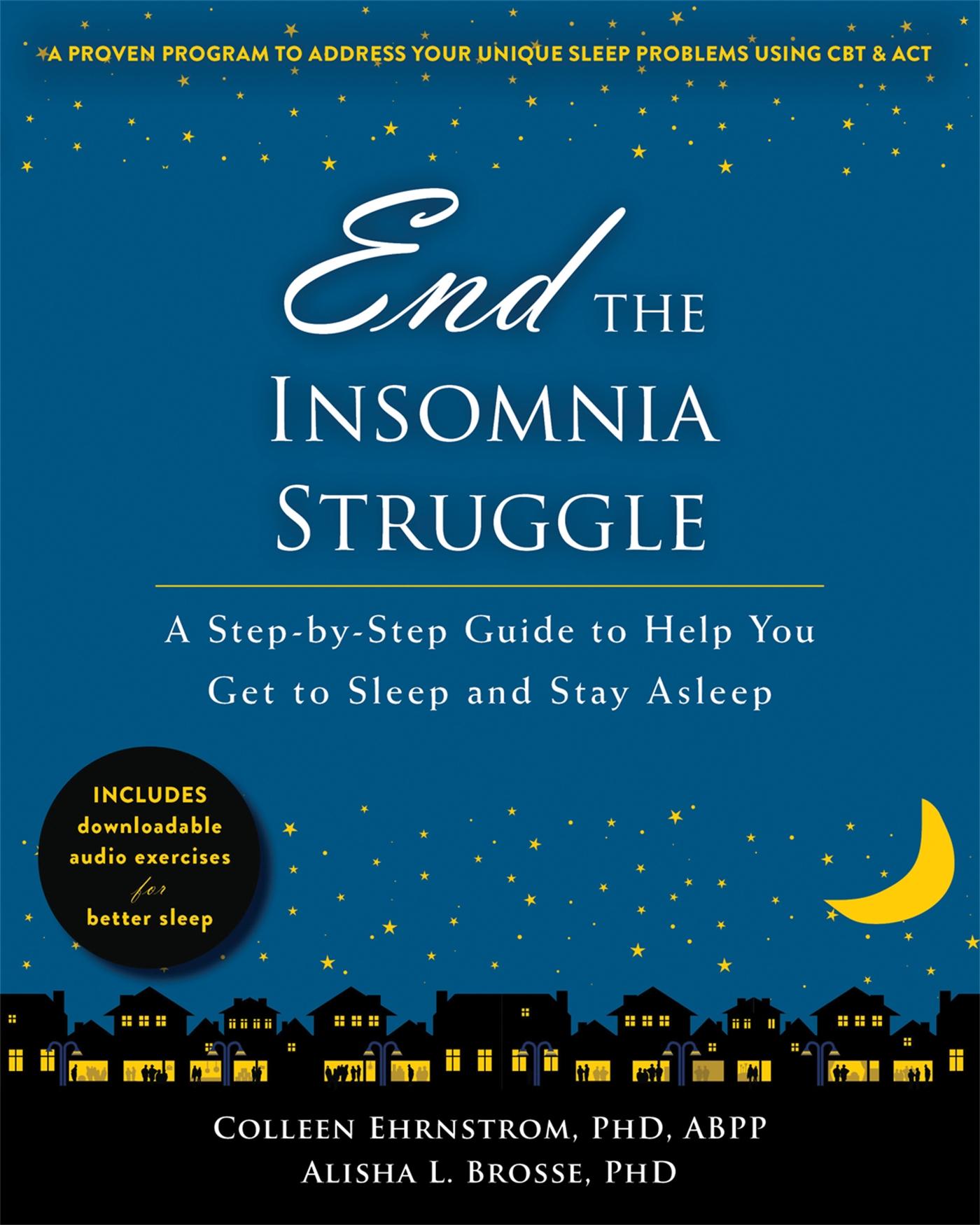 Cover: 9781626253438 | End the Insomnia Struggle | Colleen Ehrnstrom (u. a.) | Taschenbuch