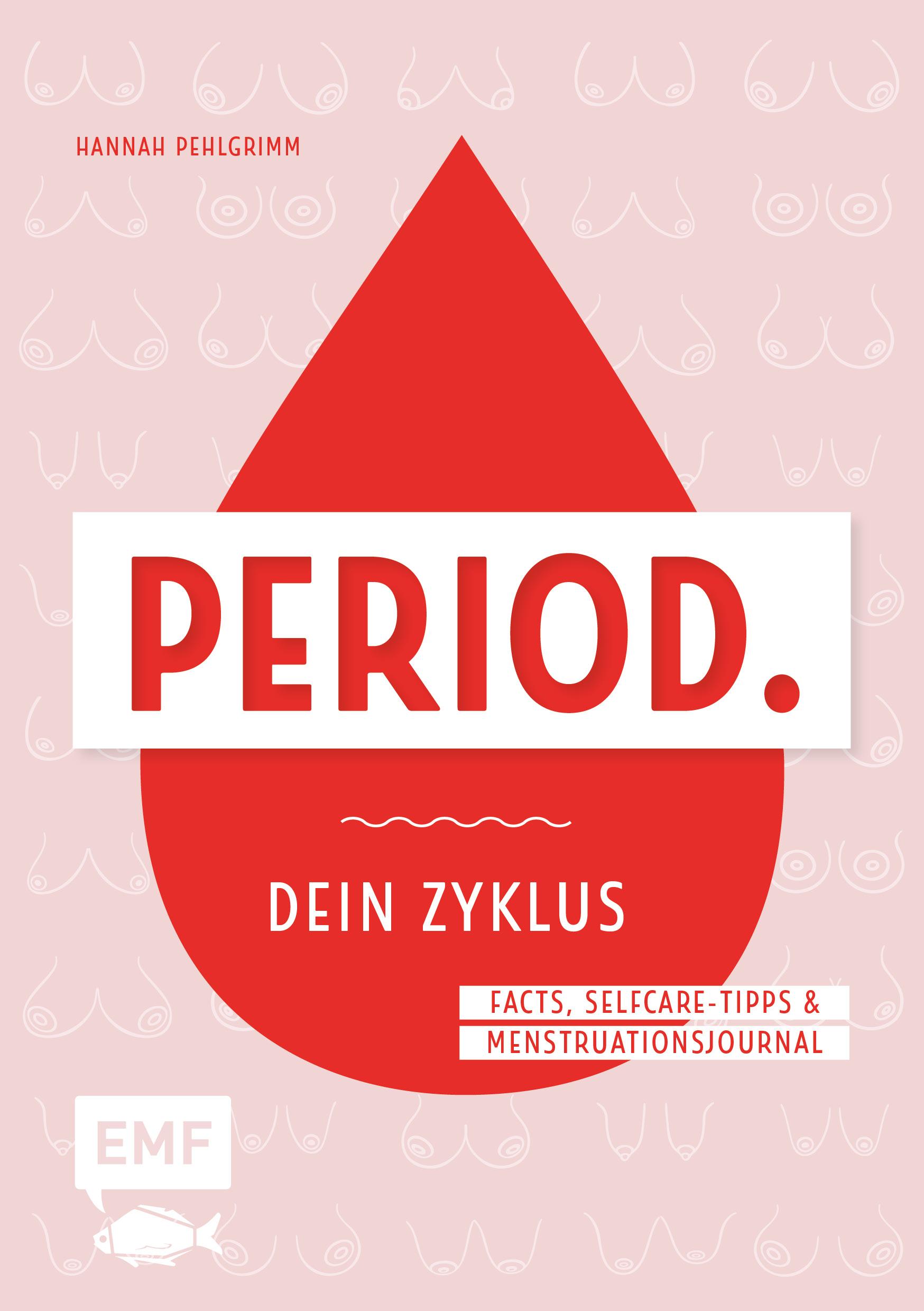 Cover: 9783960932512 | Dein Zyklus-Buch - Period. | Hannah Pehlgrimm | Buch | 152 S. | 2020