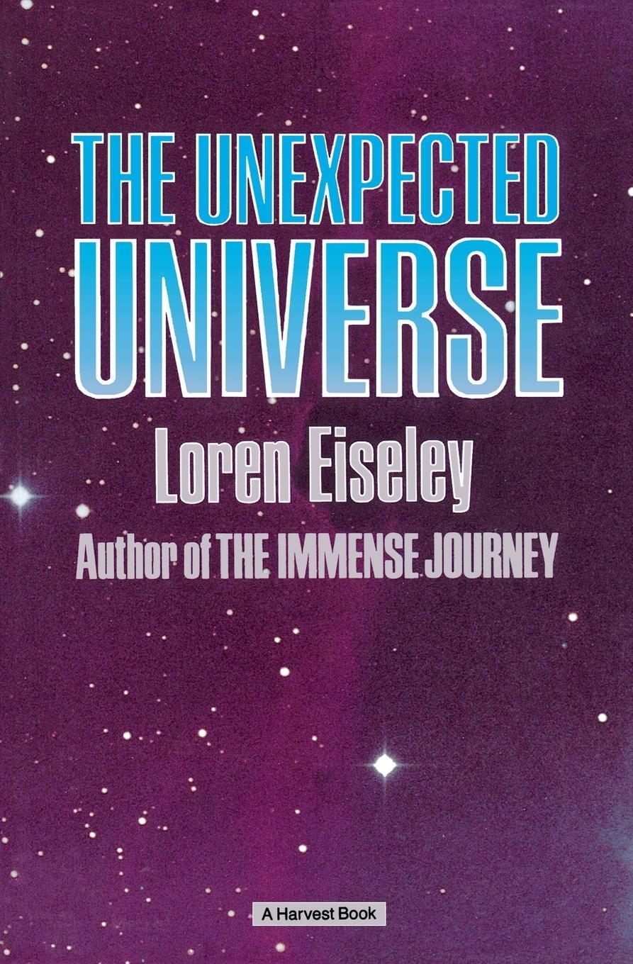 Cover: 9780156928502 | The Unexpected Universe | Loren Eiseley | Taschenbuch | Paperback