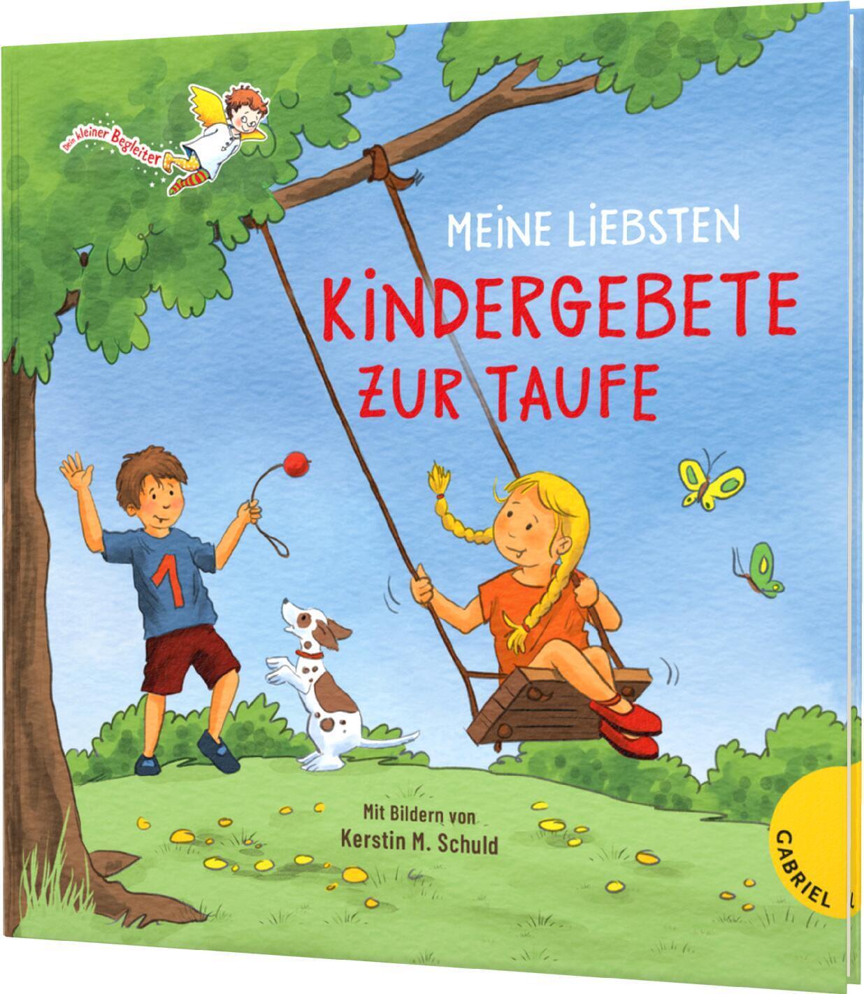 Cover: 9783522306591 | Dein kleiner Begleiter: Meine liebsten Kindergebete zur Taufe | Schuld