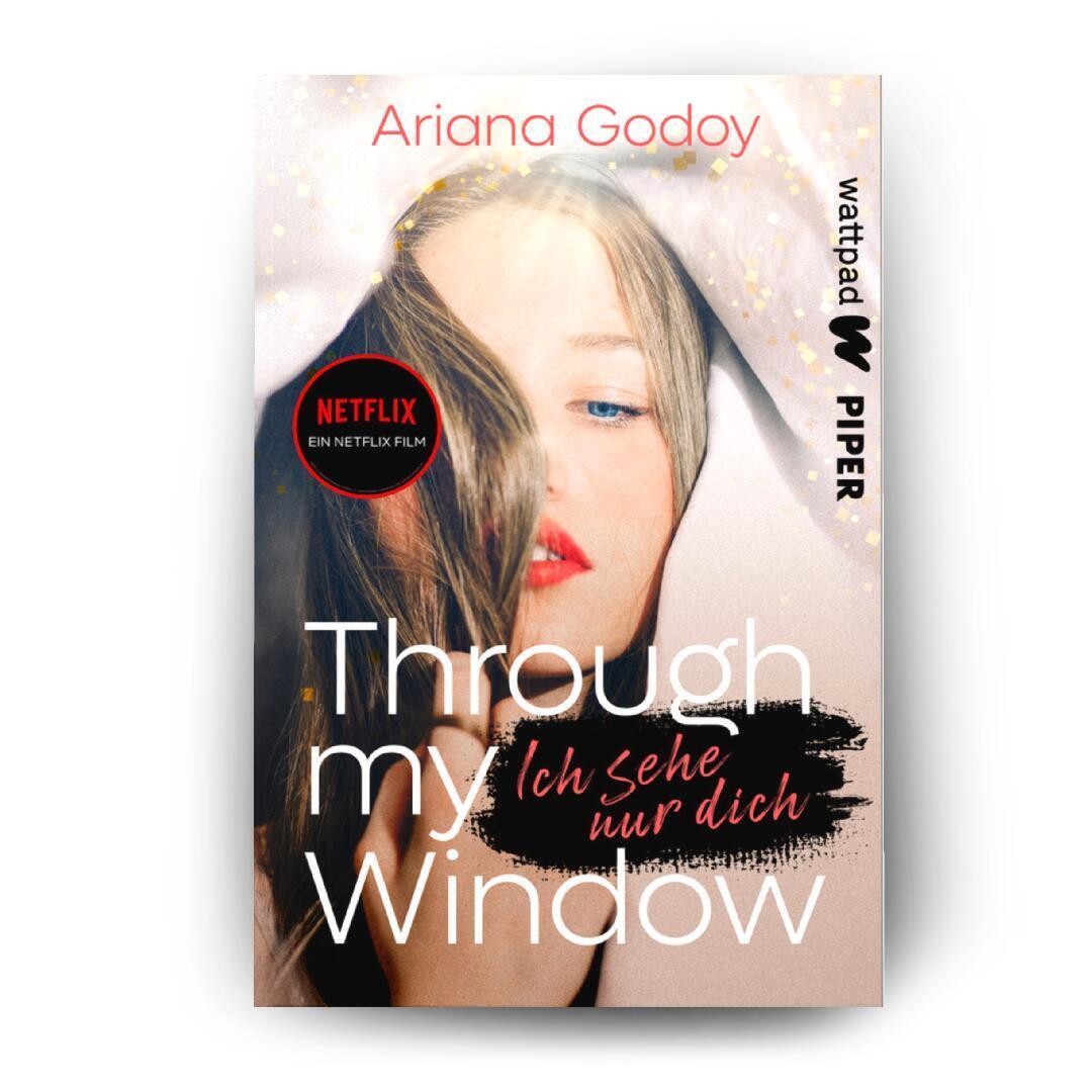 Bild: 9783492505703 | Through my Window - Ich sehe nur dich | Ariana Godoy | Taschenbuch