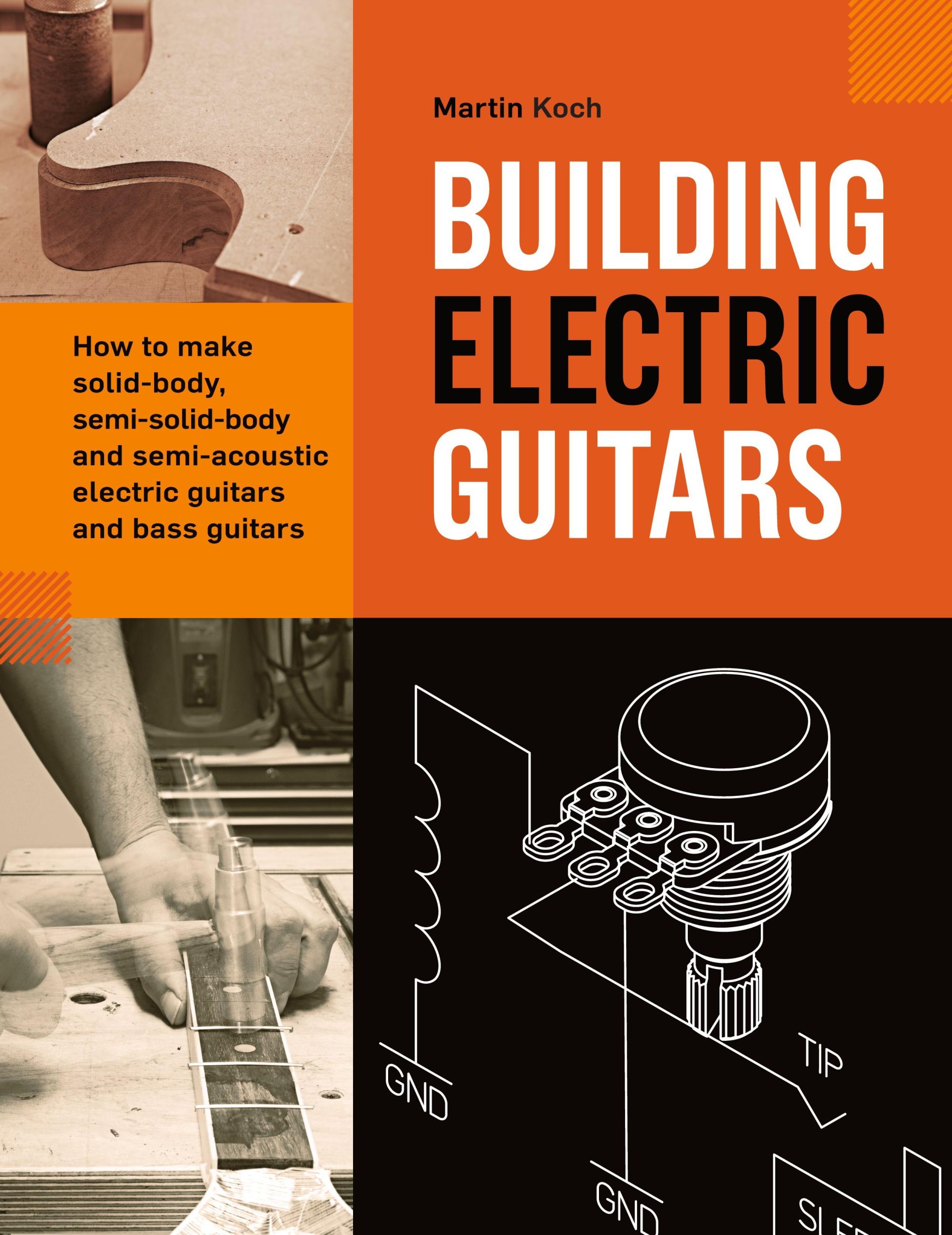 Cover: 9783901314148 | Building Electric Guitars | Martin Koch | Buch | Gebunden | Englisch