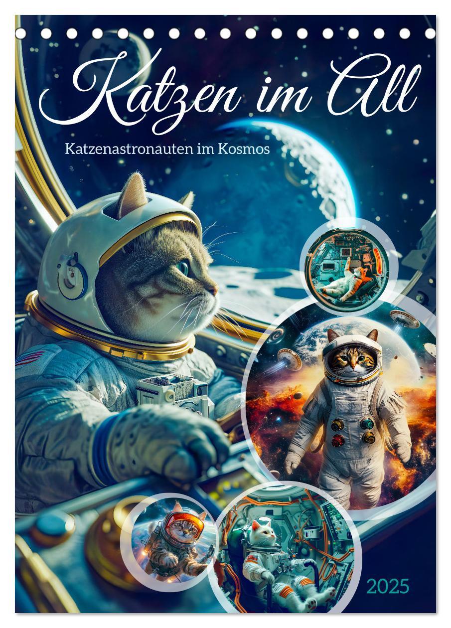 Cover: 9783383775789 | Katzen im All - Katzenastronauten im Kosmos (Tischkalender 2025 DIN...