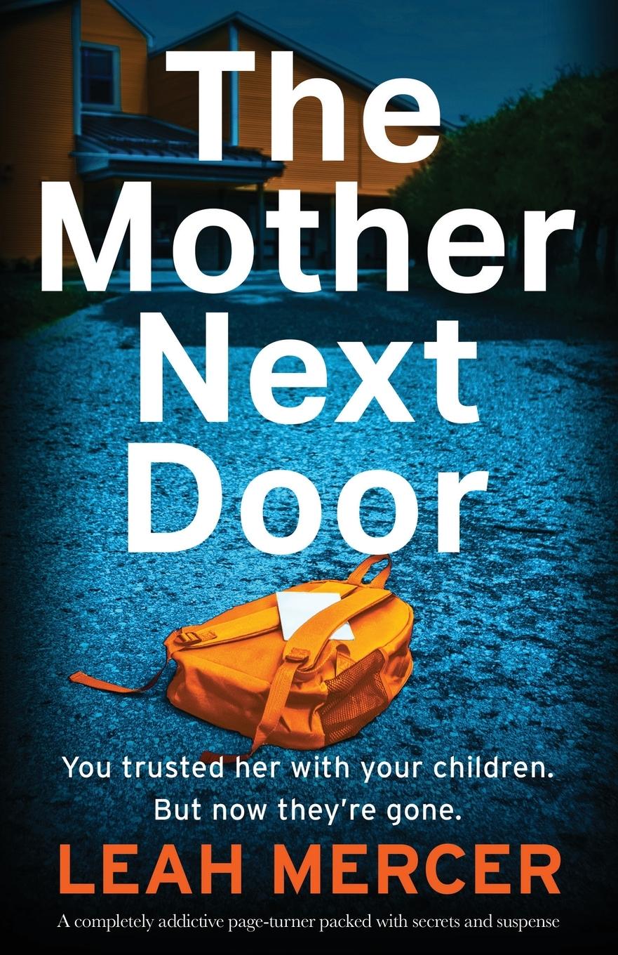 Cover: 9781837903184 | The Mother Next Door | Leah Mercer | Taschenbuch | Englisch | 2023