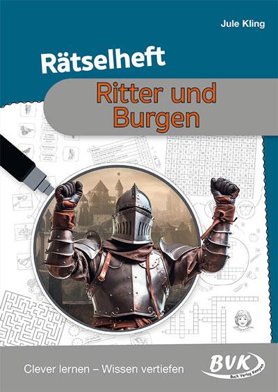 Cover: 9783965202801 | Rätselheft Ritter und Burgen | Clever lernen - Wissen vertiefen | 2024