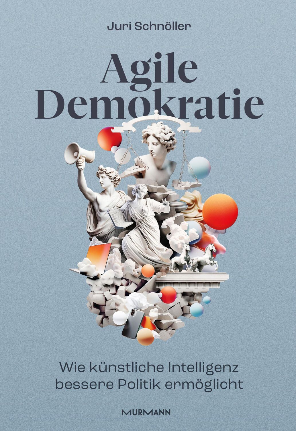 Cover: 9783867747943 | Agile Demokratie | Juri Schnöller | Buch | 256 S. | Deutsch | 2024