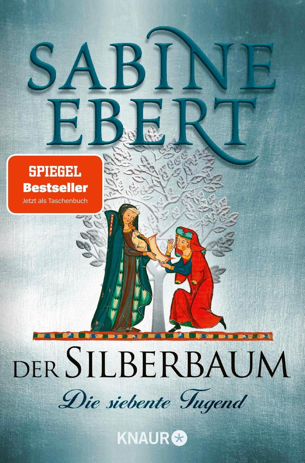 Cover: 9783426529164 | Der Silberbaum. Die siebente Tugend | Roman | Sabine Ebert | Buch