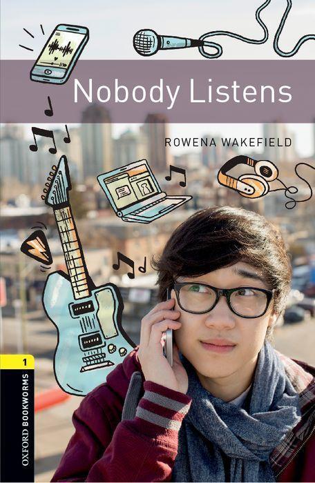 Cover: 9780194209519 | Level 1:. Nobody Listens | Rowena Wakefield | Taschenbuch | Englisch