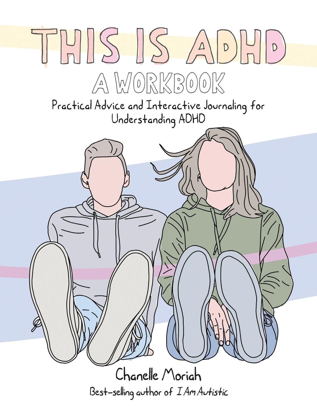 Cover: 9781646046126 | This Is Adhd | Chanelle Moriah | Taschenbuch | Englisch | 2024