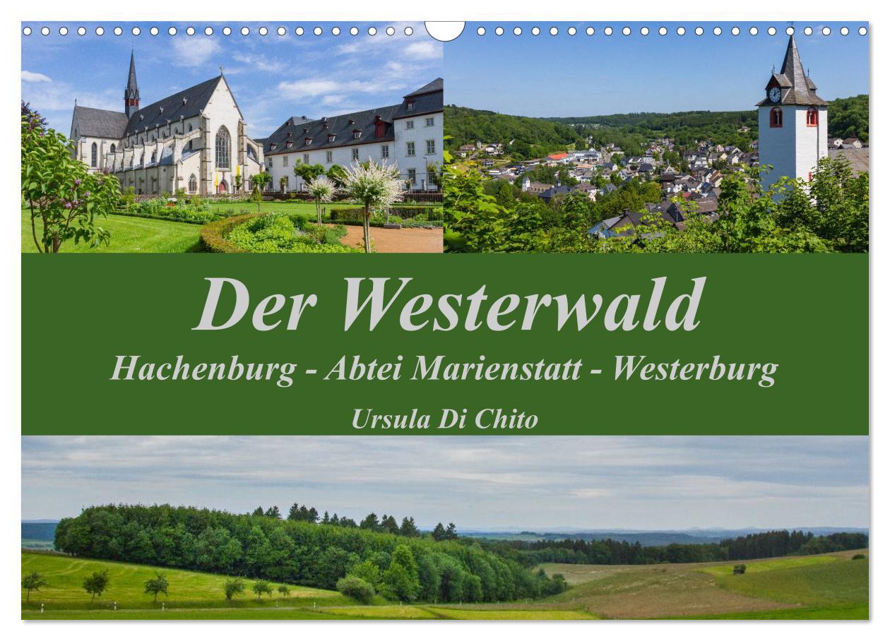 Cover: 9783435605972 | Der Westerwald (Wandkalender 2025 DIN A3 quer), CALVENDO...