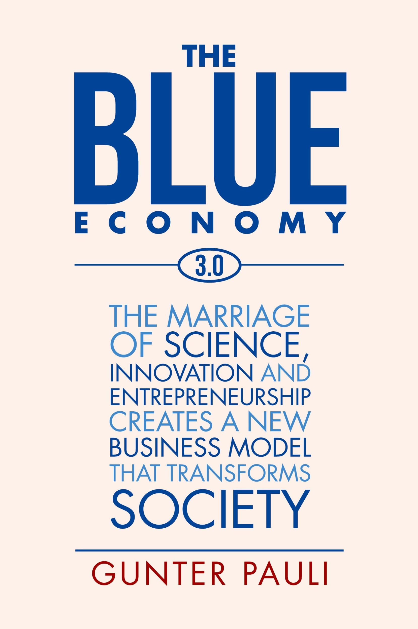 Cover: 9781524521066 | The Blue Economy 3.0 | Gunter Pauli | Taschenbuch | Englisch | 2017