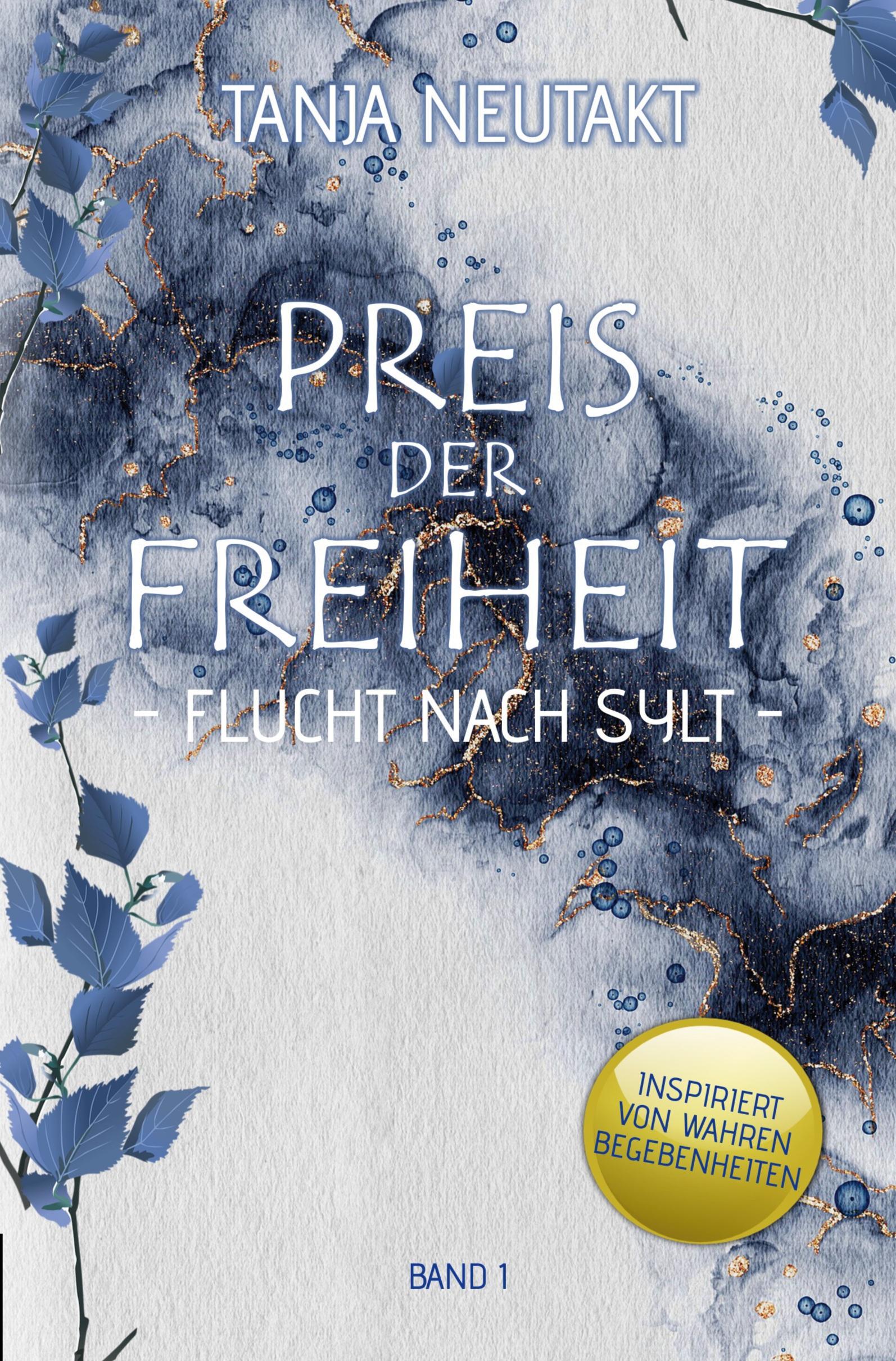 Cover: 9783759238061 | Preis der Freiheit: Flucht nach Sylt | Flucht nach Sylt | Neutakt