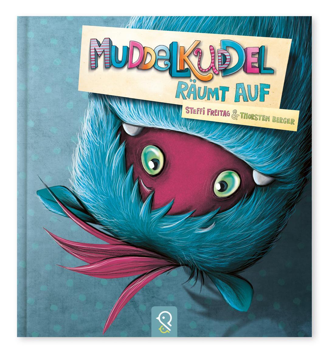 Cover: 9783946360278 | Muddelkuddel räumt auf | Steffi Freitag | Buch | 24 S. | Deutsch