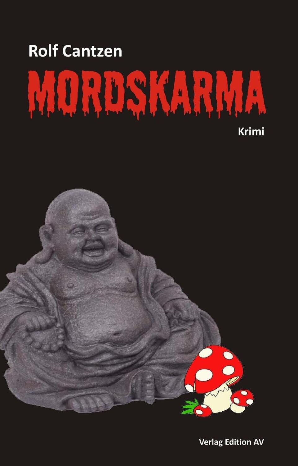 Cover: 9783868411034 | Mordskarma | Krimi | Rolf Cantzen | Taschenbuch | 189 S. | Deutsch