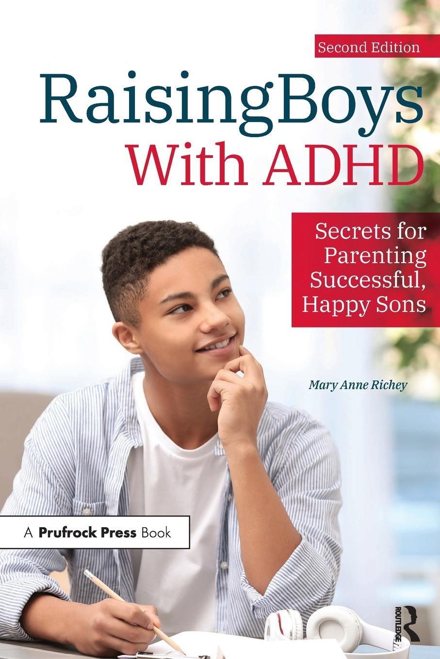 Cover: 9781646321100 | Raising Boys With ADHD | Secrets for Parenting Successful, Happy Sons