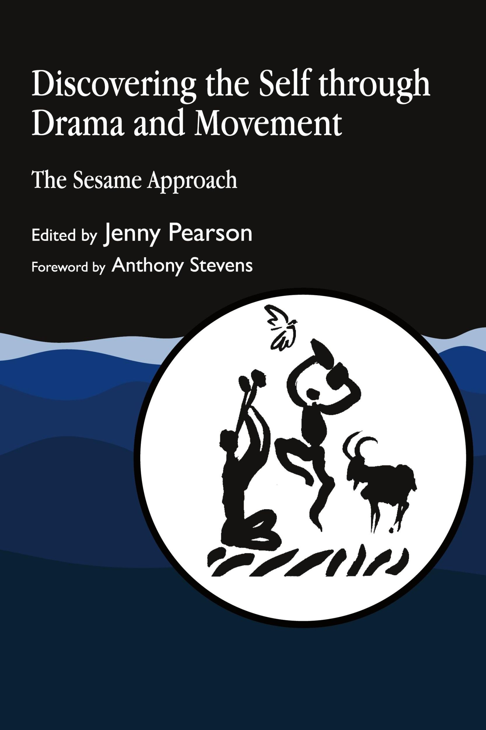 Cover: 9781853023842 | Discovering the Self Through Drama and Movement | The Sesame Approach