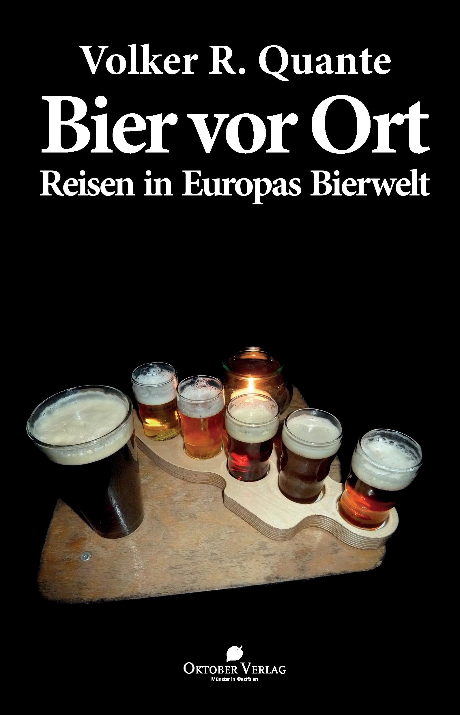 Cover: 9783946938019 | Bier vor Ort | Volker R. Quante | Taschenbuch | Paperback | 250 S.