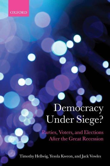 Cover: 9780198846208 | Democracy Under Siege? | Timothy Hellwig (u. a.) | Buch | Gebunden