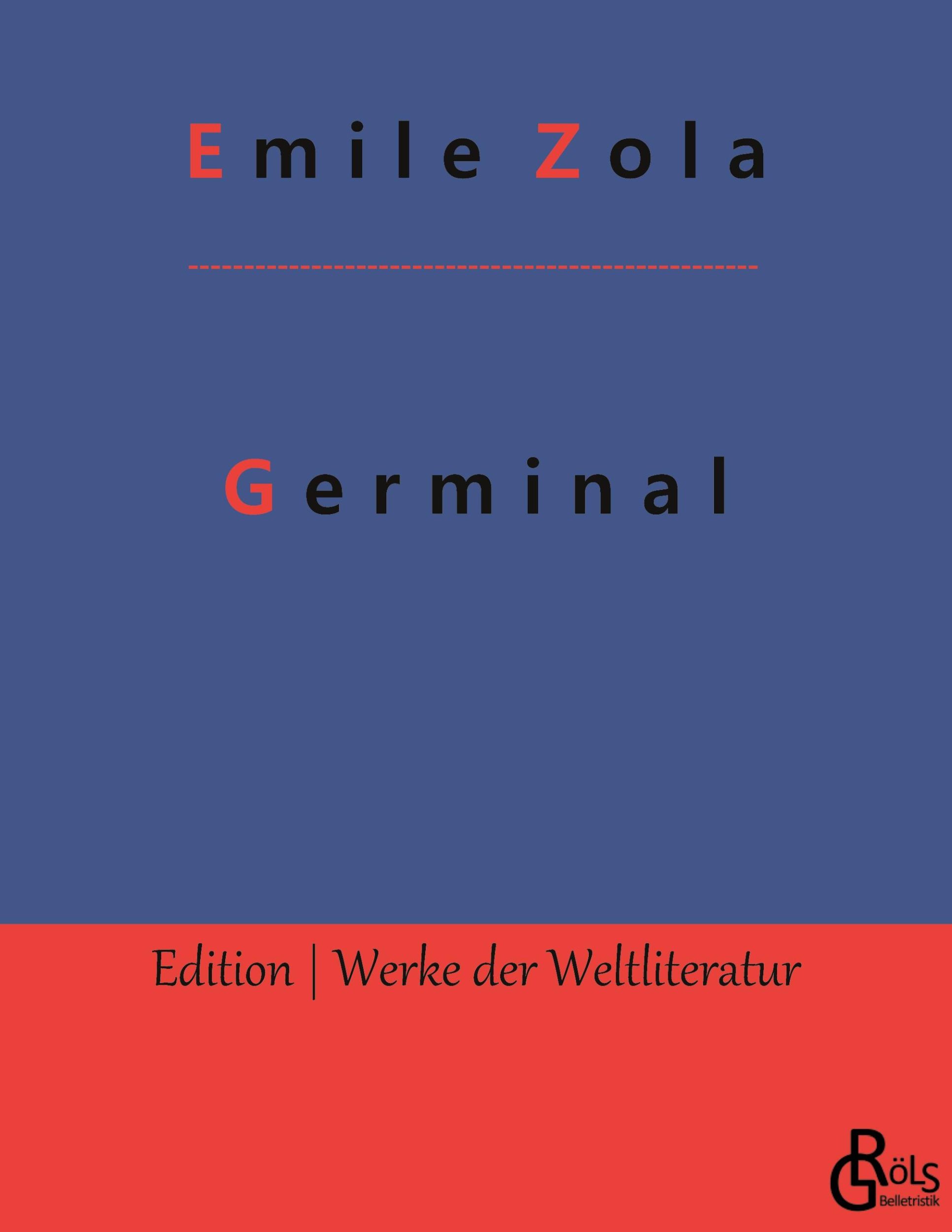 Cover: 9783966372374 | Germinal | Emile Zola | Taschenbuch | Paperback | 452 S. | Deutsch