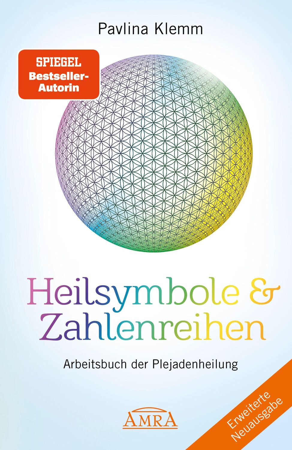 Cover: 9783954475803 | Heilsymbole &amp; Zahlenreihen Band 1 NEUAUSGABE: Überarbeitetes und...