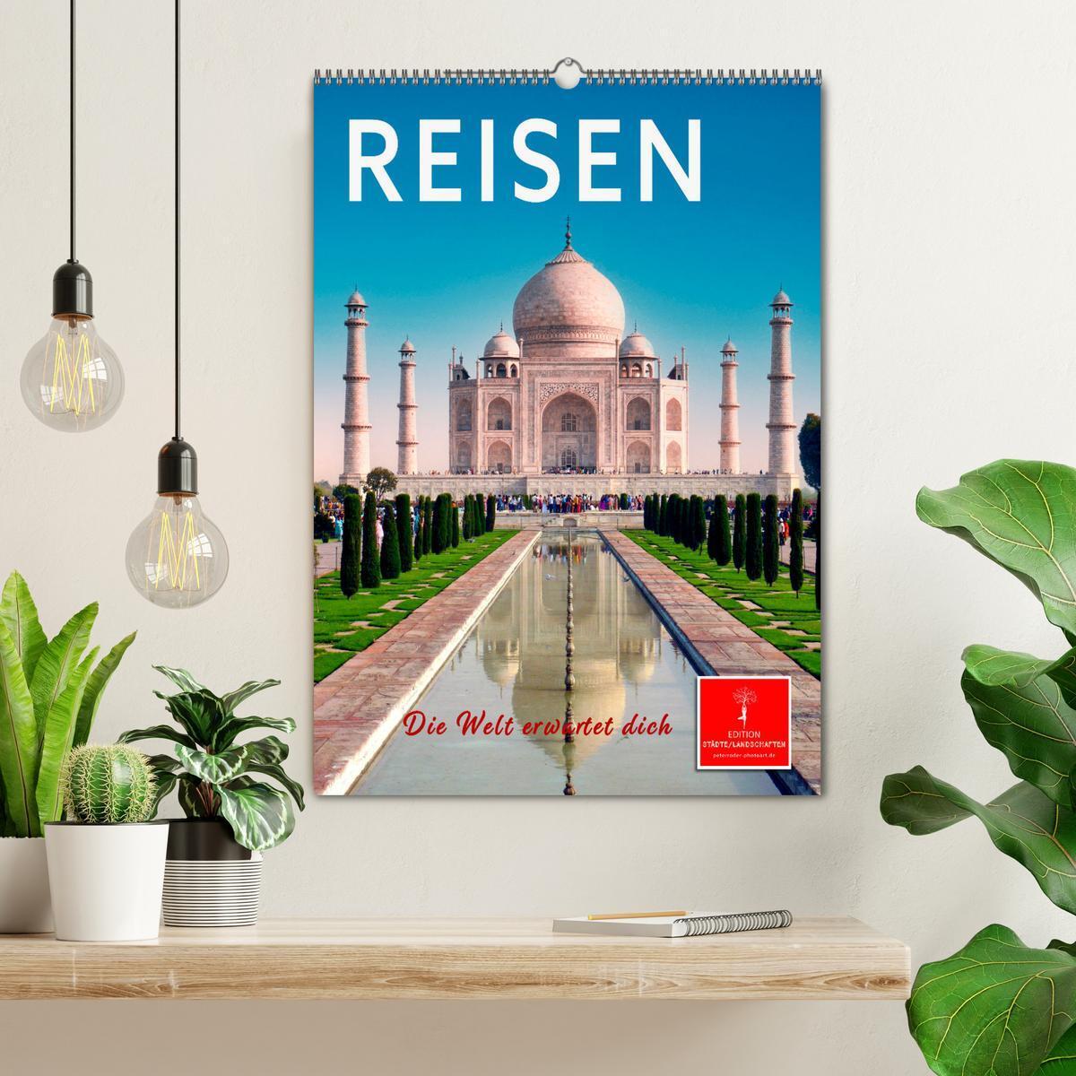 Bild: 9783435898664 | Reisen - die Welt erwartet dich (Wandkalender 2025 DIN A2 hoch),...