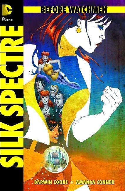 Cover: 9783862014842 | Before Watchmen 6 | Silk Spectre, Before Watchmen 6 | Cooke | Buch