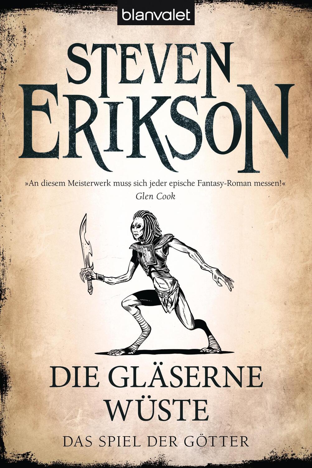 Cover: 9783734161902 | Das Spiel der Götter 18 | Die gläserne Wüste | Steven Erikson | Buch