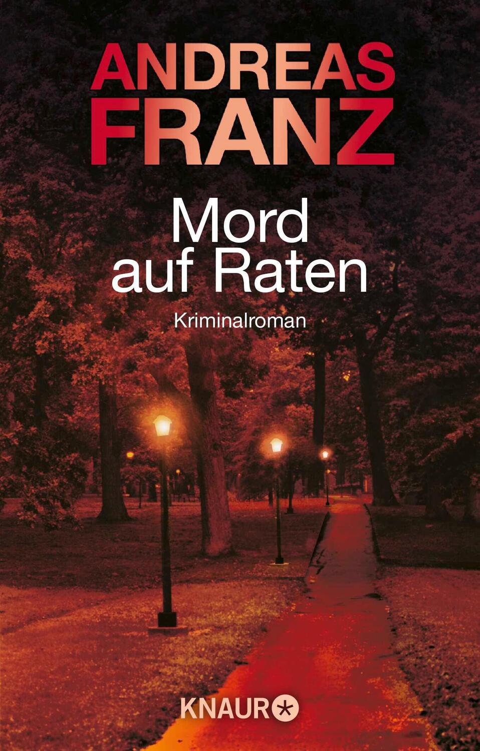 Cover: 9783426626009 | Mord auf Raten | Kriminalroman | Andreas Franz | Taschenbuch | 411 S.