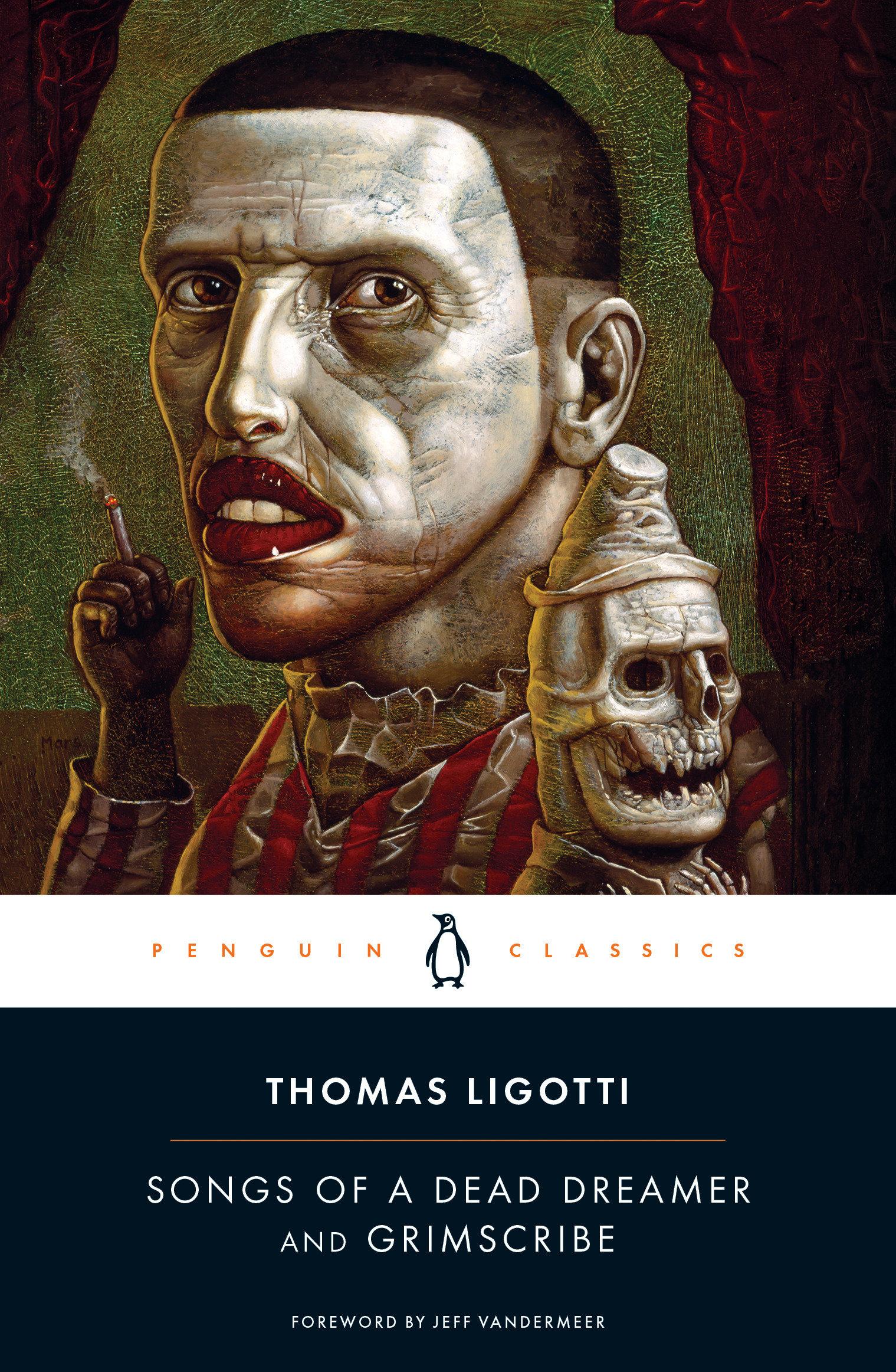 Cover: 9780143107767 | Songs of a Dead Dreamer and Grimscribe | Thomas Ligotti | Taschenbuch