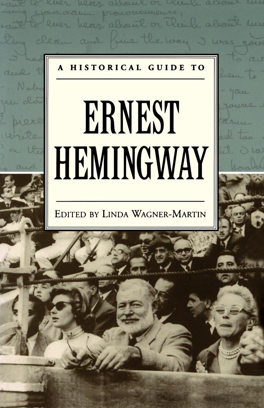 Cover: 9780195121520 | A Historical Guide to Ernest Hemingway | Linda Wagner-Martin | Buch