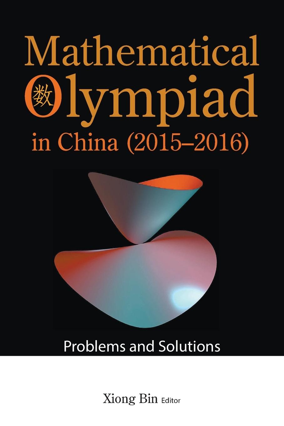 Cover: 9789811251917 | MATH OLYMPIAD CHN (2015-2016) | Bin Xiong | Taschenbuch | Englisch