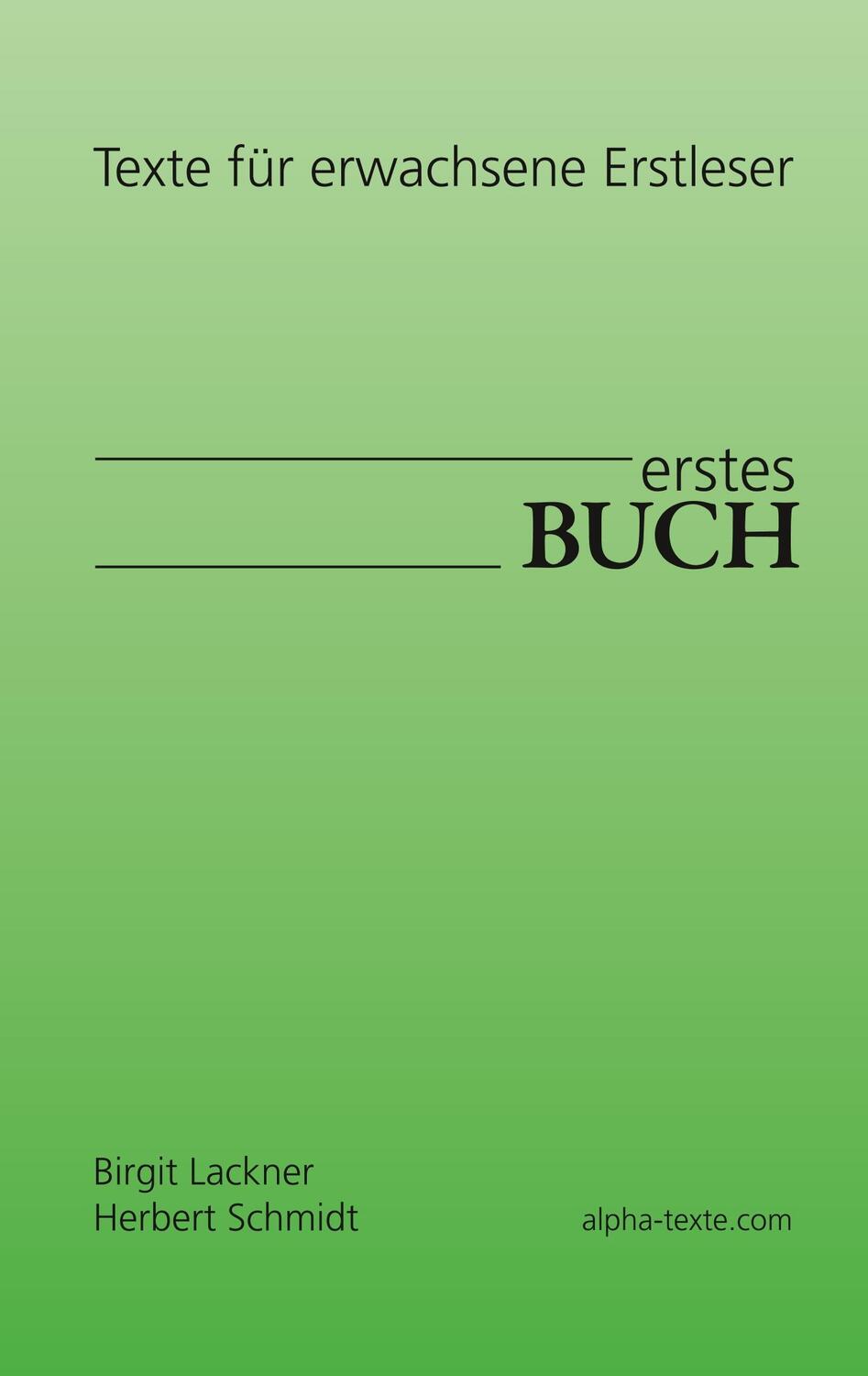 Cover: 9783748206453 | erstes Buch | Texte für erwachsene Erstleser | Herbert Schmidt | Buch