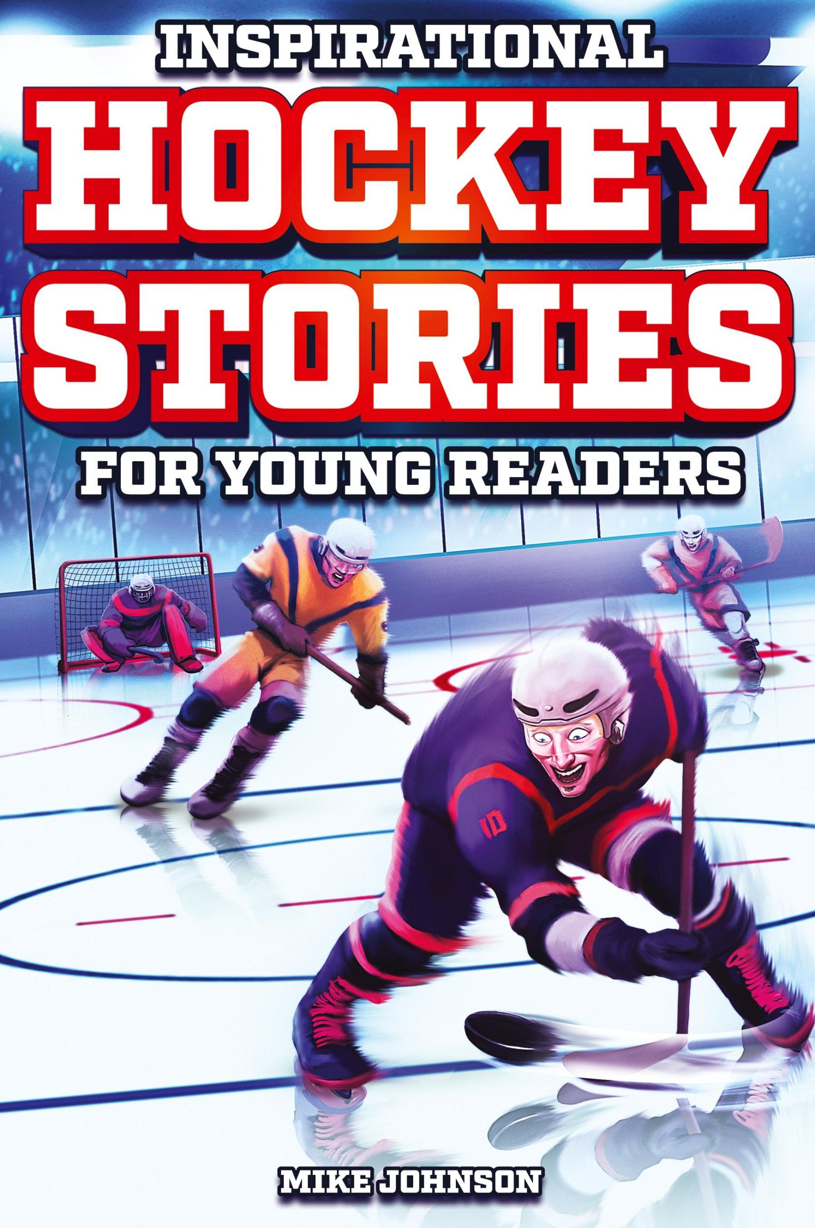 Cover: 9798890950031 | Inspirational Hockey Stories for Young Readers | Mike Johnson | Buch