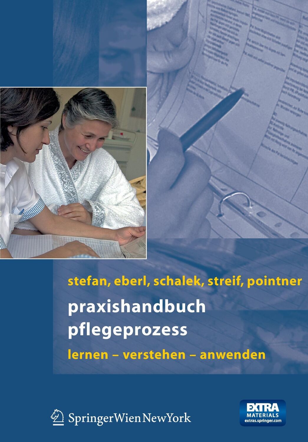 Cover: 9783211235829 | Praxishandbuch Pflegeprozess | Lernen - Verstehen - Anwenden | Buch