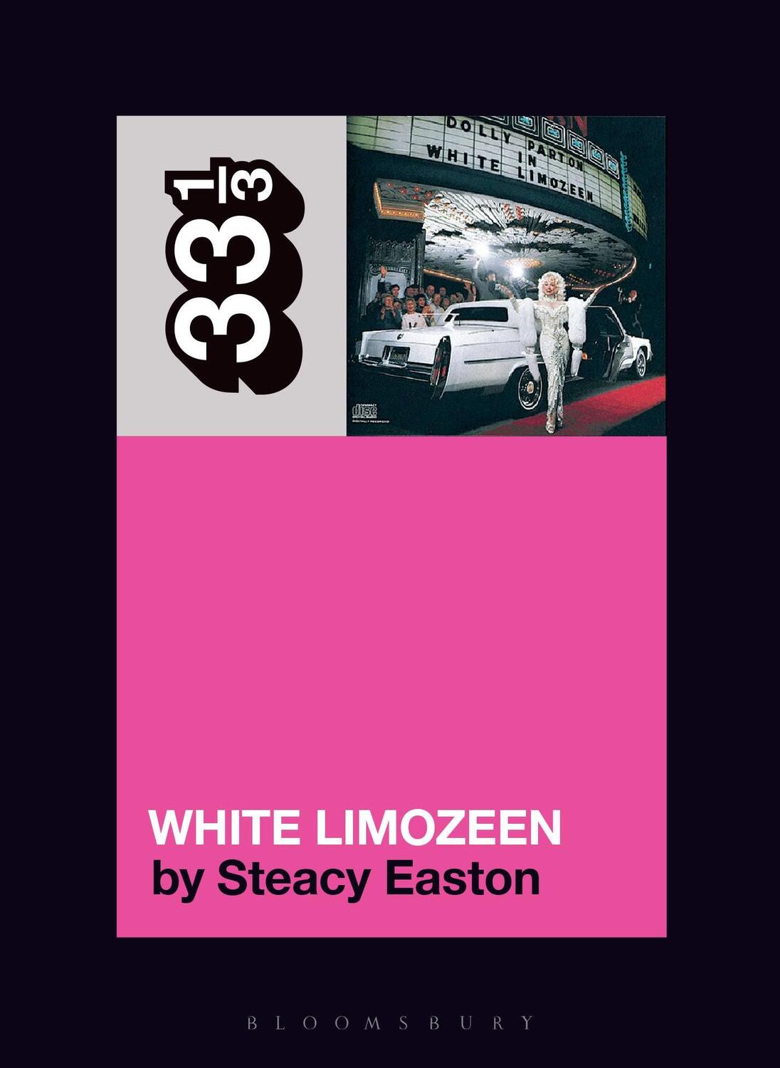 Cover: 9781501390401 | Dolly Parton's White Limozeen | Steacy Easton | Taschenbuch | 33 1/3