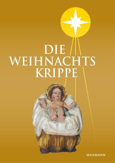 Cover: 9783830946533 | Die Weihnachtskrippe. 66. Jahrbuch 2022 | V. | Taschenbuch | 128 S.