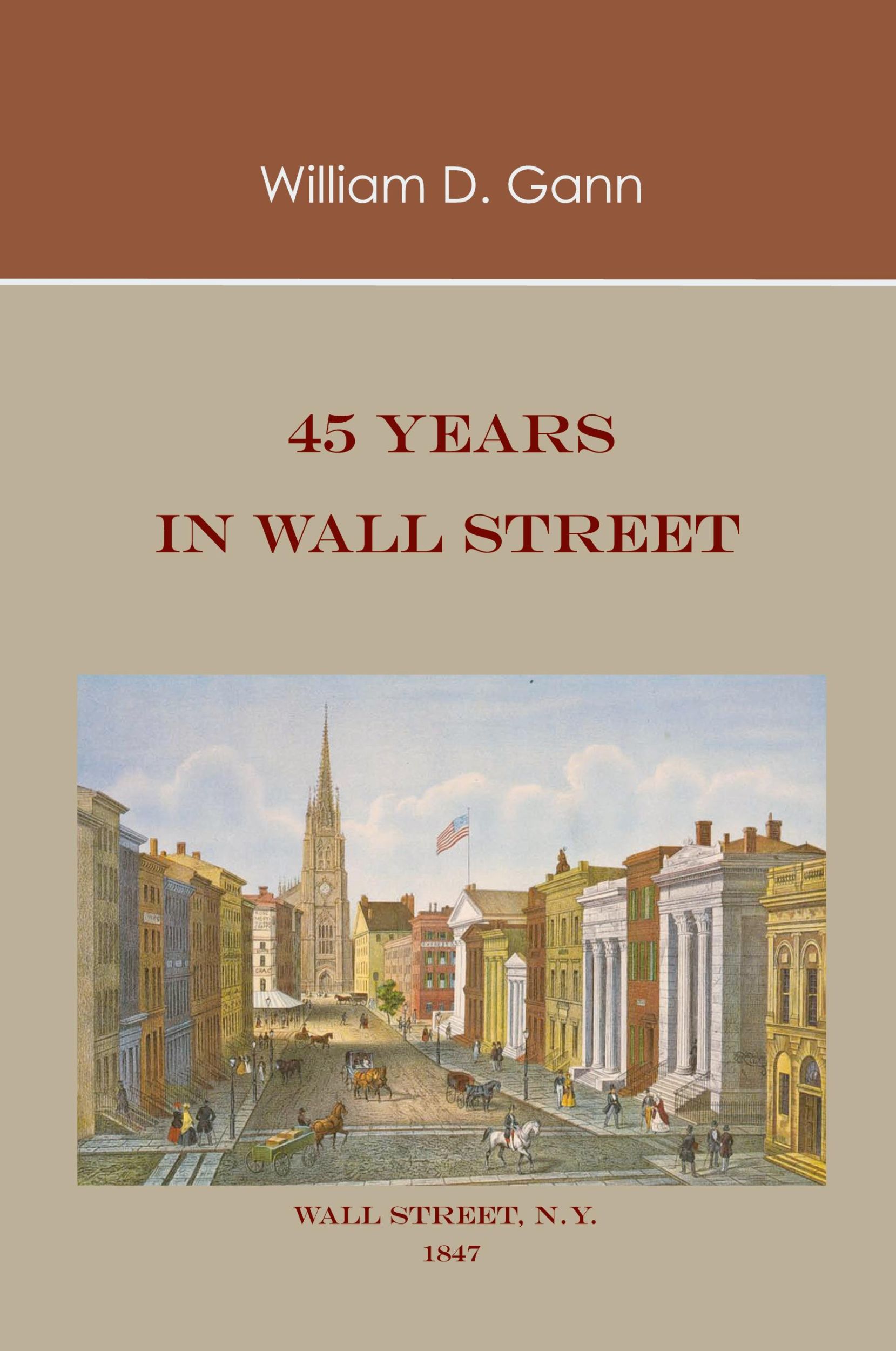 Cover: 9781578987689 | 45 Years in Wall Street | William D. Gann | Taschenbuch | Englisch