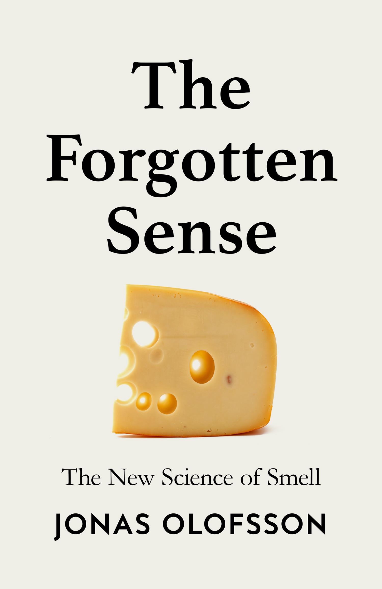 Cover: 9780008718589 | The Forgotten Sense | The New Science of Smell | Jonas Olofsson | Buch