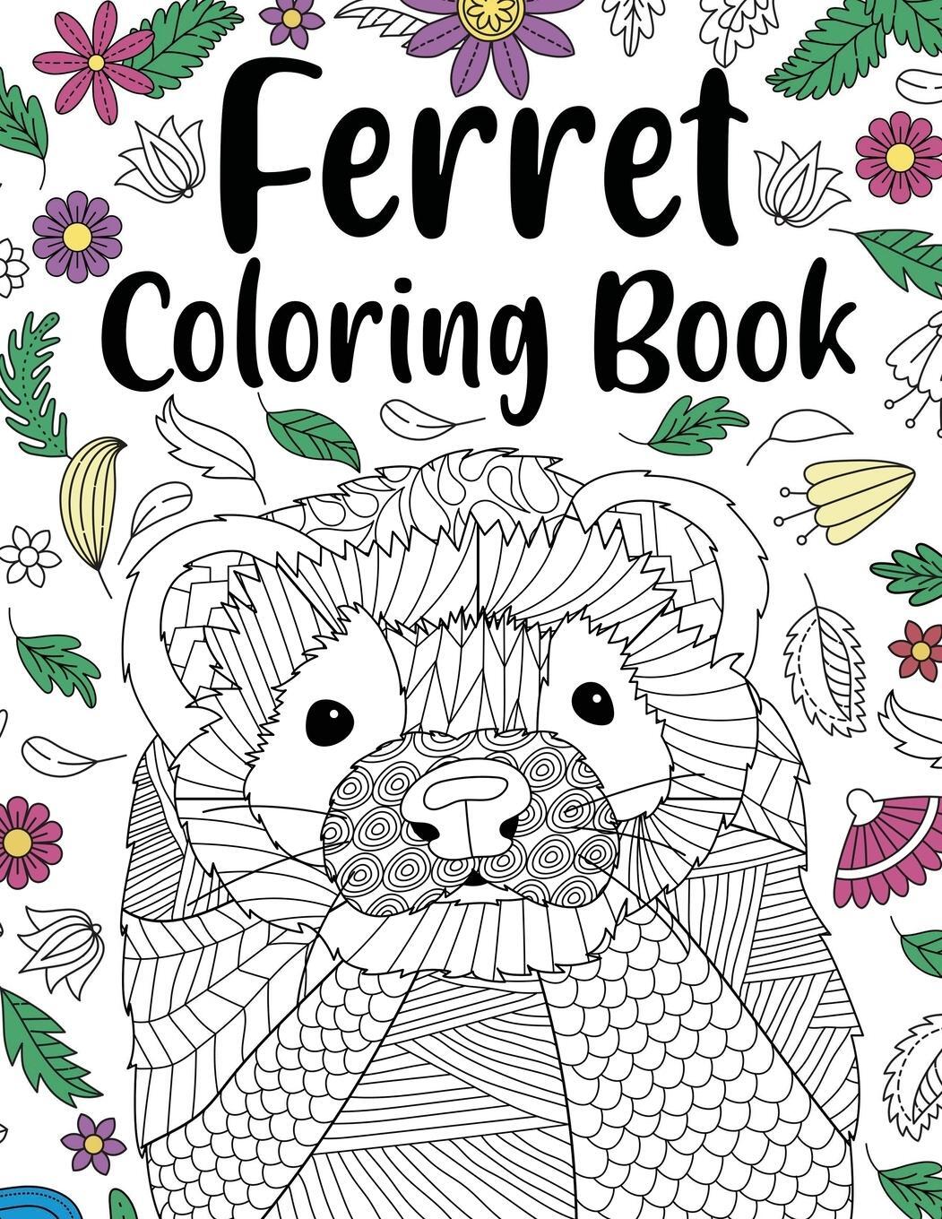 Cover: 9781667117058 | Ferret Coloring Book | Taschenbuch | Paperback | Englisch | 2021