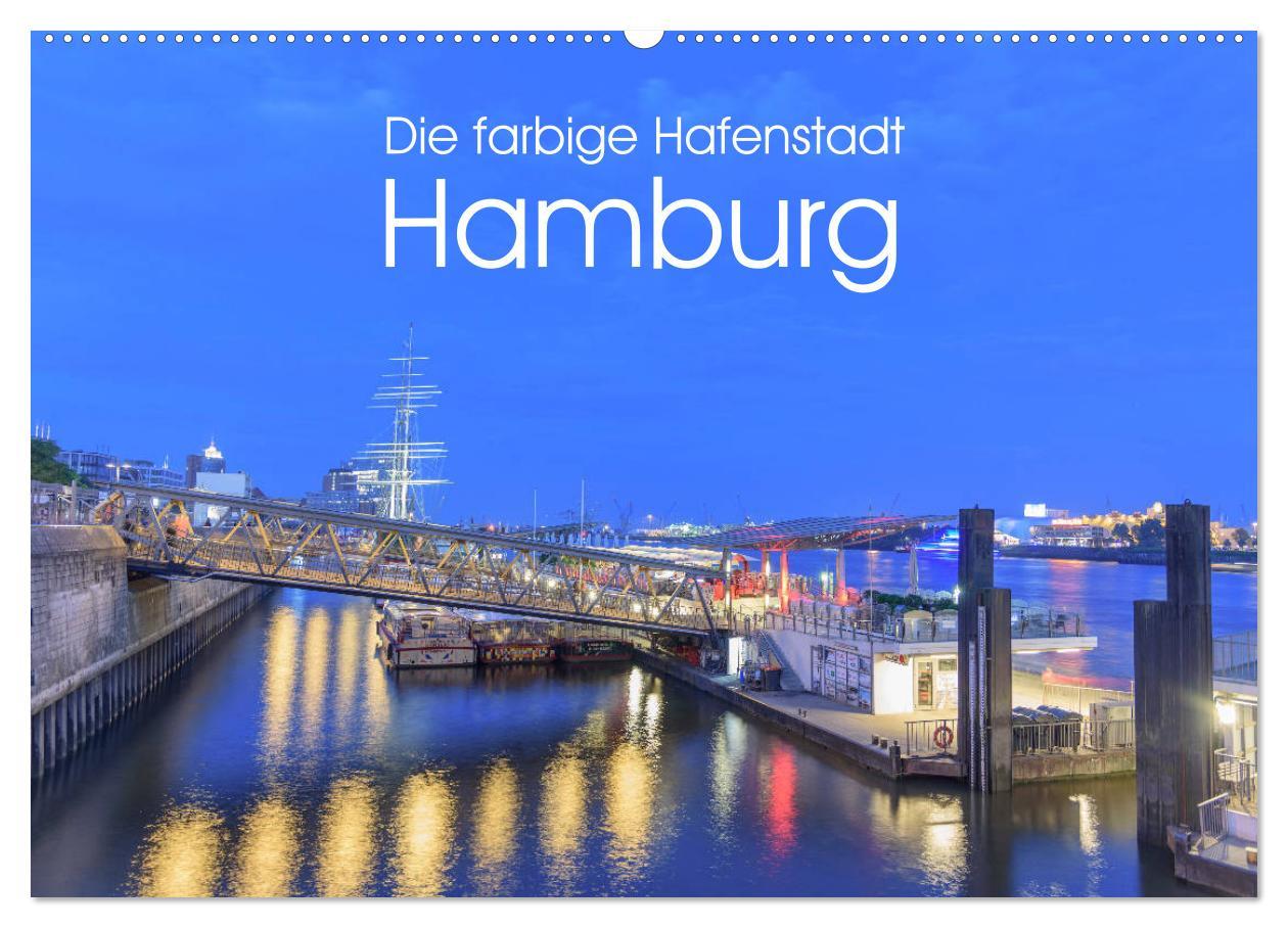 Cover: 9783435215003 | Die farbige Hafenstadt Hamburg (Wandkalender 2025 DIN A2 quer),...