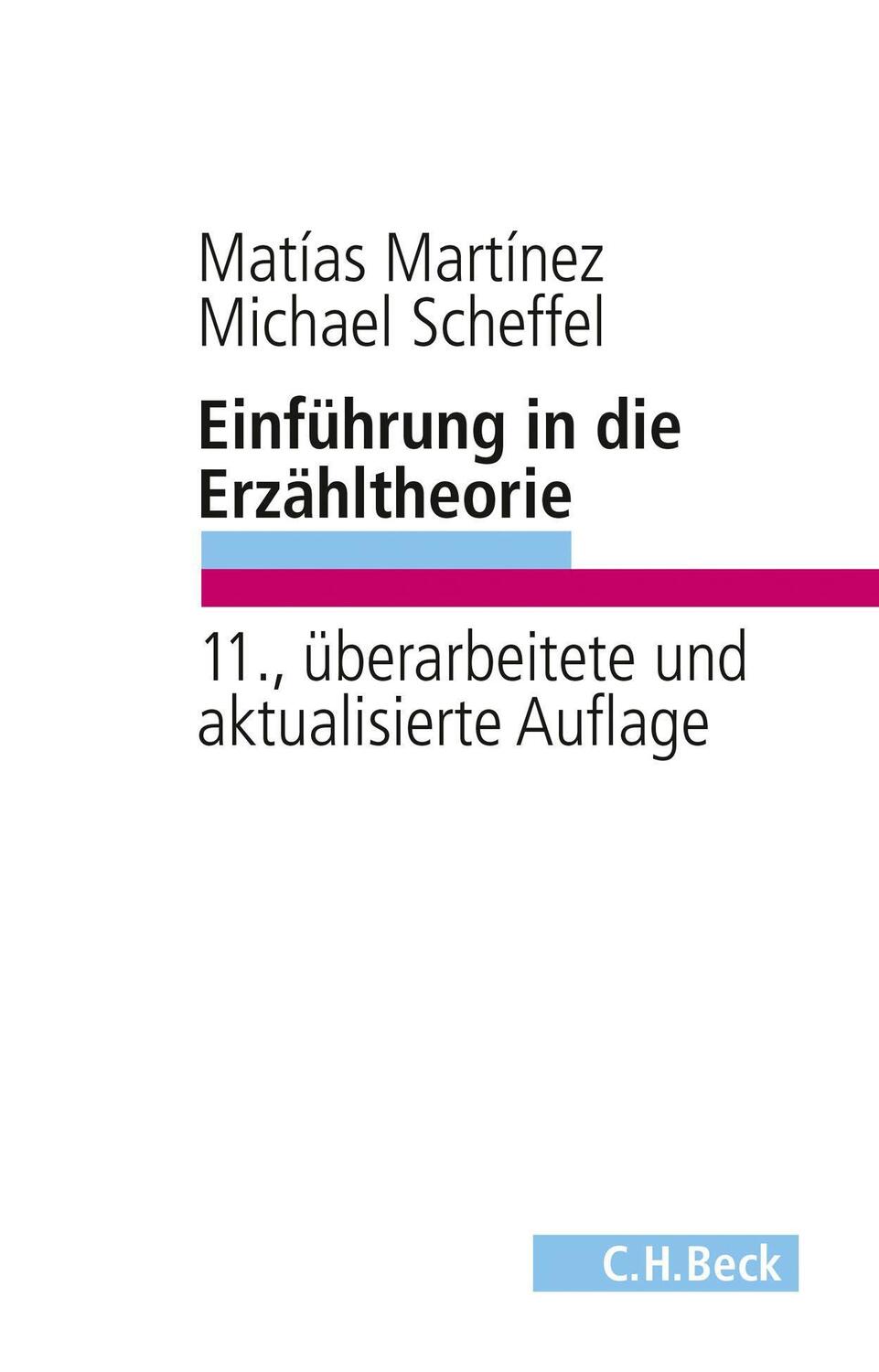 Cover: 9783406742835 | Einführung in die Erzähltheorie | Matías Martínez (u. a.) | Buch